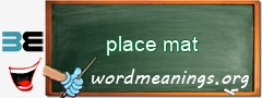 WordMeaning blackboard for place mat